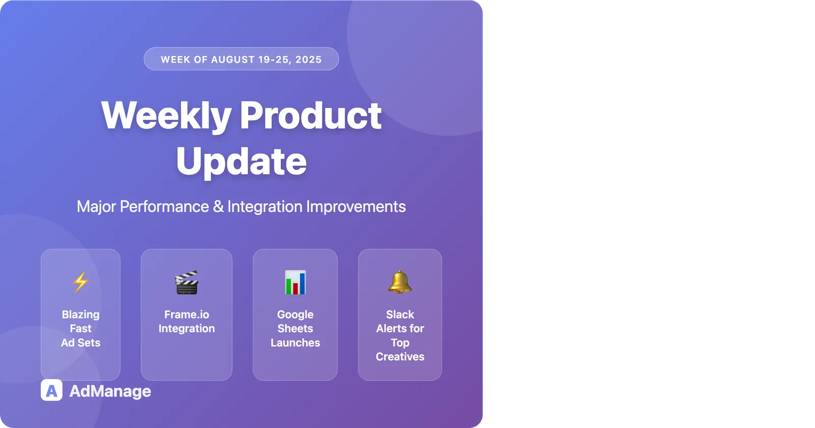Weekly Product Update: Major Performance and Integration Improvements