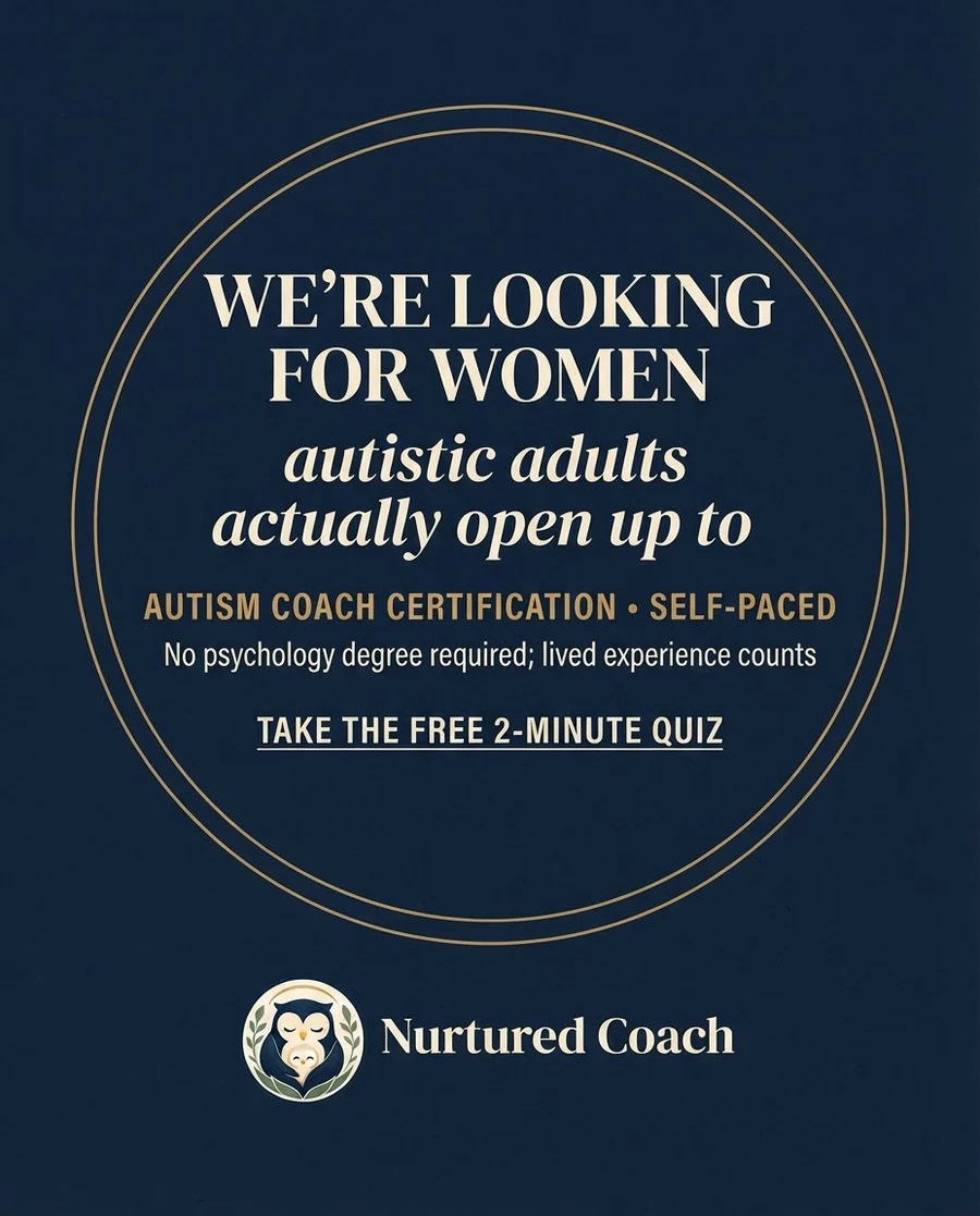 Actual Nurtured Coach casting-call static ad inviting women to explore autism coach certification