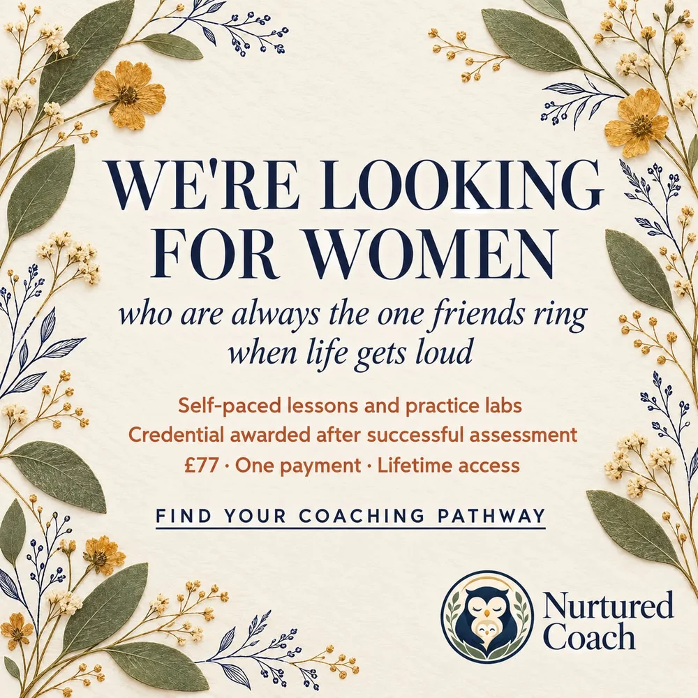 Nurtured Coach creative: The one friends ring when life gets loud